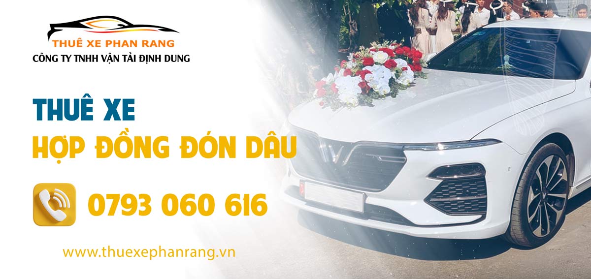Thuê xe hợp đồng có tài tham quan Phan Rang Ninh Thuận